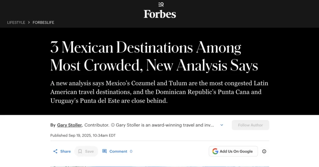 Forbes: 3 Mexican Destinations Among Most Crowded, New Analysis Says