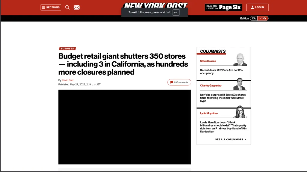New York Post: Budget retail giant shutters 350 stores — including 3 in California, as hundreds more closures planned